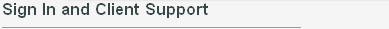 Sign In and Client Support
